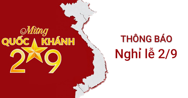 Thông báo nghỉ lễ Quốc khánh 02/9/2023